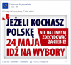 'jeli kochasz Polsk id na wybory' ...